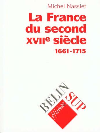 Couverture du livre « France du second 17e » de Nassiet (M.) aux éditions Belin