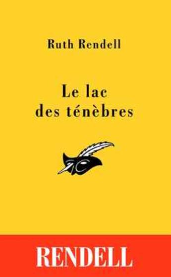 Couverture du livre « Le lac des tenebres » de Rendell-R aux éditions Editions Du Masque