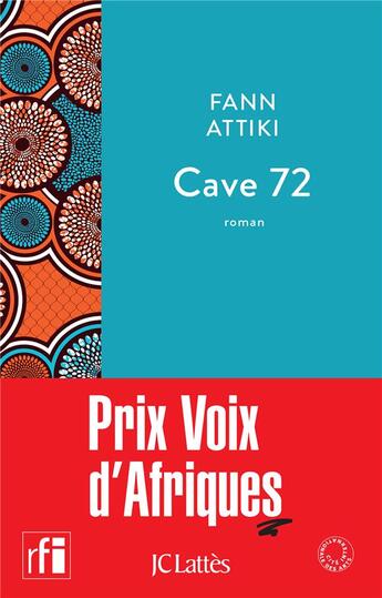 Couverture du livre « Cave 72 » de Fann Attiki aux éditions Lattes