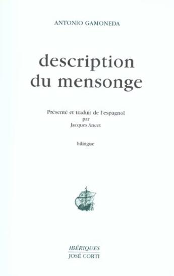 Couverture du livre « Description du mensonge » de Gamoneda Antoni aux éditions Corti