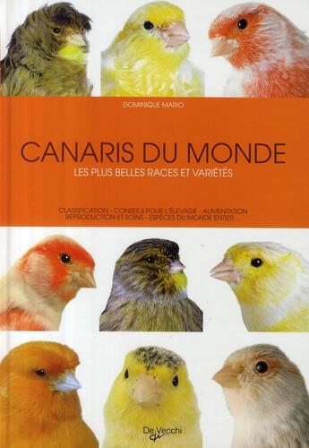 Couverture du livre « Canaris du monde ; les plus belles races et variétés » de Mario aux éditions De Vecchi