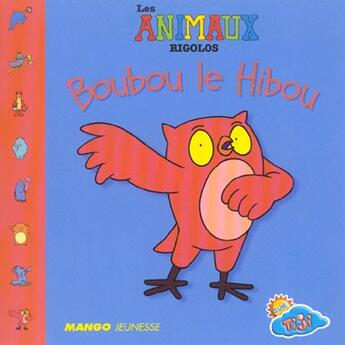 Couverture du livre « Boubou le hibou » de  aux éditions Mango