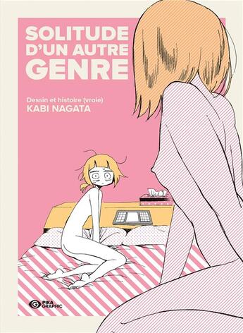 Couverture du livre « Solitude d'un autre genre » de Kabi Nagata aux éditions Pika