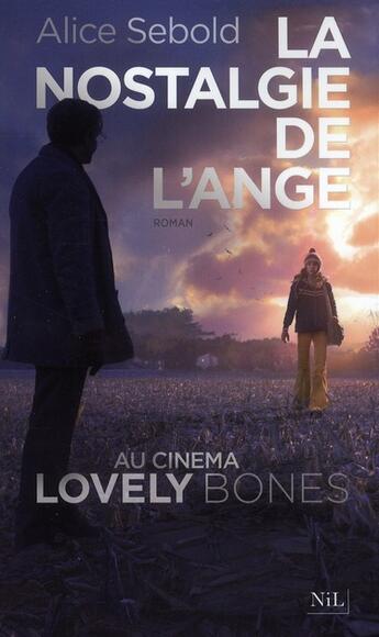 Couverture du livre « La nostalgie de l'ange (édition 2010) » de Alice Sebold aux éditions Nil