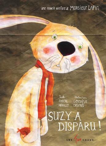 Couverture du livre « Suzy a disparu » de Pascal Hérault et Genevieve Despres aux éditions 400 Coups