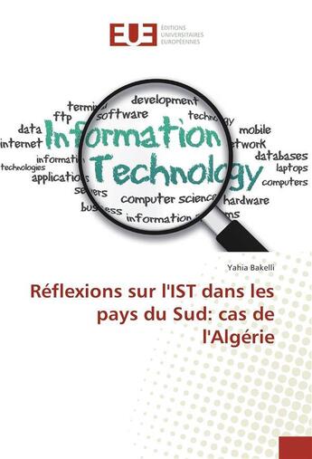 Couverture du livre « Reflexions sur list dans les pays du sud: cas de lalgerie » de Bakelli Yahia aux éditions Editions Universitaires Europeennes