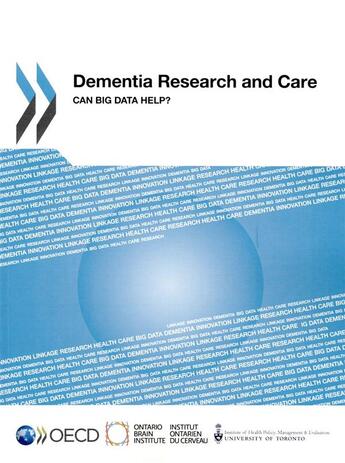 Couverture du livre « Dementia research and care : can big data help ? » de Ocde aux éditions Ocde