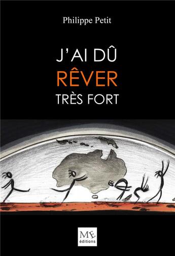 Couverture du livre « J'ai du rêver très fort » de Philippe Petit aux éditions Bookelis