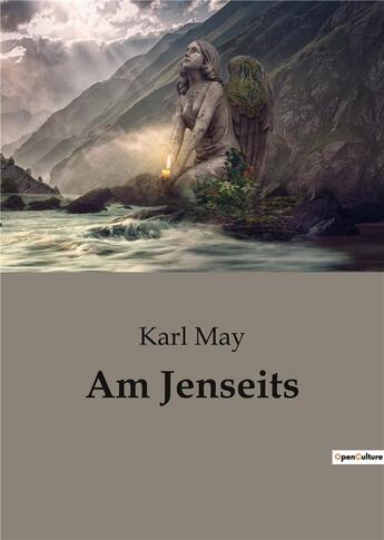 Couverture du livre « Am Jenseits » de Karl May aux éditions Culturea