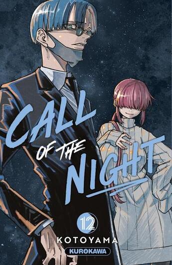 Couverture du livre « Call of the night - Tome 12 » de Kotoyama aux éditions Kurokawa