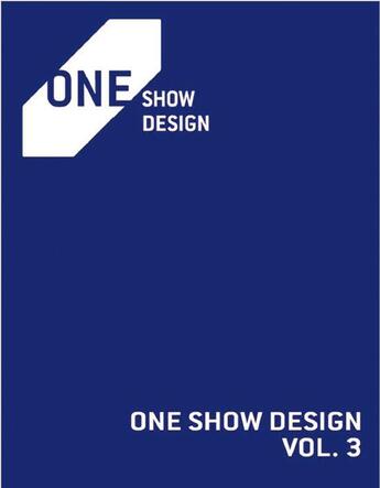 Couverture du livre « One Show Design 3 /Anglais » de One Show aux éditions Rockport