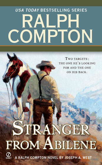 Couverture du livre « Ralph Compton The Stranger From Abilene » de West Joseph A aux éditions Penguin Group Us