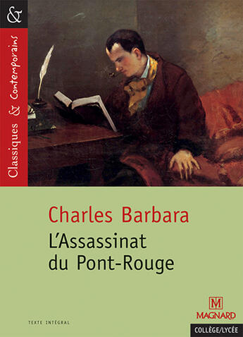 Couverture du livre « L'assassinat du pont rouge » de Charles Barbara aux éditions Magnard