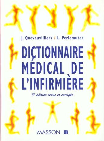 Couverture du livre « Dictionnaire medical de l'infirmiere » de  aux éditions Elsevier-masson