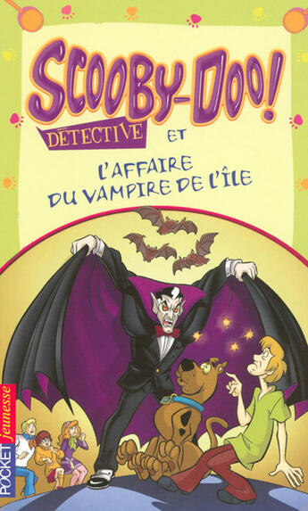 Couverture du livre « Scooby-doo detective et l'affaire du vampire de l'ile - tome 3 » de Weyn Suzanne aux éditions Pocket Jeunesse