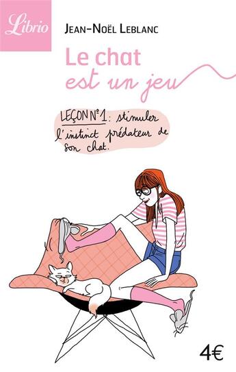 Couverture du livre « Les chats sont un jeu » de Jean-Noël Leblanc aux éditions J'ai Lu