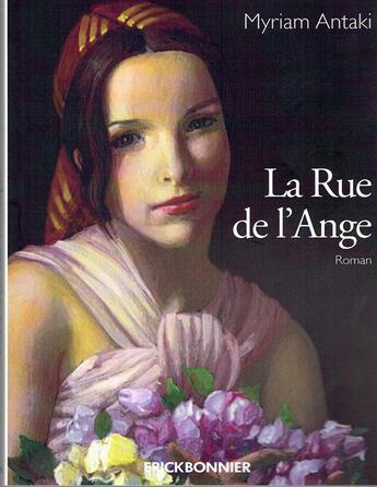 Couverture du livre « La rue de l'ange » de Myriam Antaki aux éditions Erick Bonnier