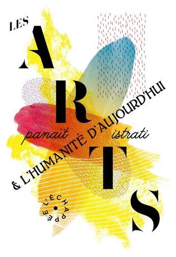Couverture du livre « Les arts et l'humanité d'aujourd'hui » de Panait Istrati aux éditions L'echappee