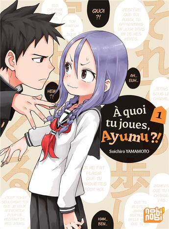 Couverture du livre « À quoi tu joues, Ayumu ?! Tome 1 » de Soichiro Yamamoto aux éditions Nobi Nobi