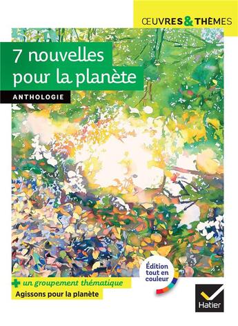 Couverture du livre « 7 nouvelles pour la planete (a. kristof, b. werber, ch. lambert, i. asimov...) - suivi d'un groupeme » de Asimov/Dufour/Hinard aux éditions Hatier