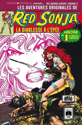 Couverture du livre « Les aventures originales de Red Sonja Tome 3 : les années Marvel : 1978-1979 » de Thomas Roy et Clair Moto aux éditions Graph Zeppelin