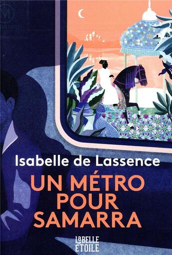 Couverture du livre « Un métro pour Samarra » de Isabelle De Lassence aux éditions Marabout