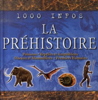 Couverture du livre « La préhistoire » de Campbell Andrew aux éditions Grund