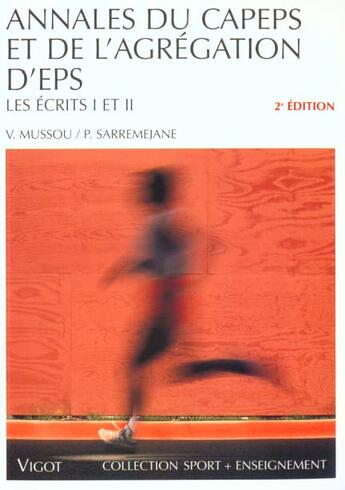 Couverture du livre « Annales Du Capeps Et De L'Agregation D'Eps » de V Mussou et P Sarremejane aux éditions Vigot