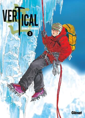 Couverture du livre « Vertical Tome 3 » de Shinichi Ishizuka aux éditions Glenat