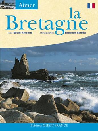 Couverture du livre « Aimer la bretagne » de Renouard-Espern-Barb aux éditions Ouest France