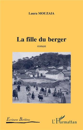 Couverture du livre « La fille du berger » de Laura Mouzaia aux éditions L'harmattan