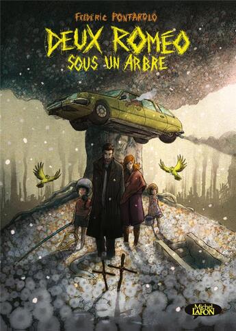 Couverture du livre « Deux Roméo sous un arbre » de Frederic Pontarolo aux éditions Michel Lafon