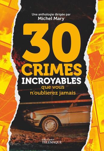 Couverture du livre « Crimes incroyables » de  aux éditions Telemaque