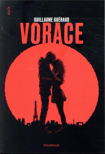 Couverture du livre « Vorace » de Guillaume Gueraud aux éditions Rouergue