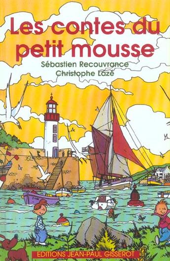 Couverture du livre « Contes du petit mousse » de Recouvrance/Laze aux éditions Gisserot