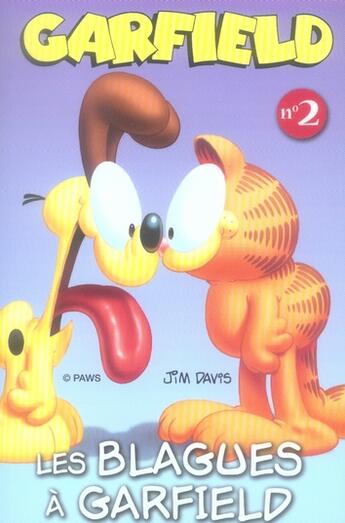 Couverture du livre « Les blagues à Garfield t.2 » de Jim Davis aux éditions Presses Aventure