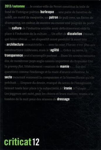 Couverture du livre « Criticat n 12 - quand l'architecture expose et s'expose - automne 2013 » de  aux éditions Criticat