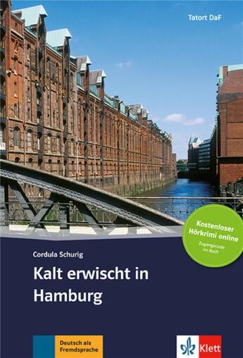 Couverture du livre « Kalt erwischt in Hamburg ; audio téléchargeables (édition 2013) » de  aux éditions La Maison Des Langues