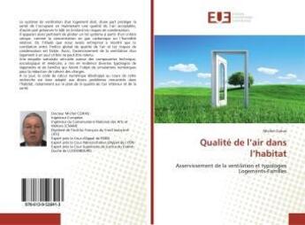 Couverture du livre « Qualité de l'air dans l'habitat : Asservissement de la ventilation et typologies Logements-Familles » de Michel Cohas aux éditions Editions Universitaires Europeennes