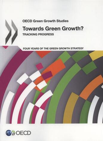 Couverture du livre « Towards green growth ? ; tracking progress » de Ocde aux éditions Ocde