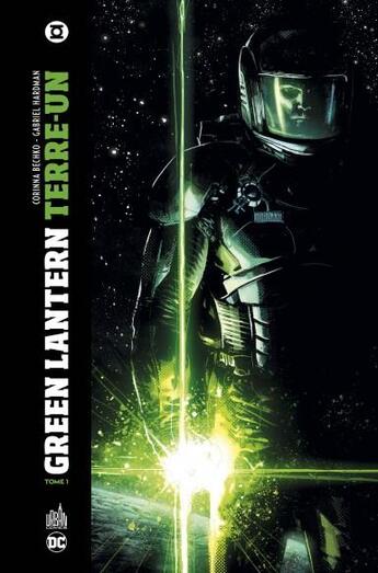 Couverture du livre « Green Lantern - terre-un Tome 1 » de Corinna Bechko et Gabriel Hardman aux éditions Urban Comics