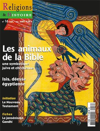 Couverture du livre « Religions et histoire N.16 ; les animaux de la Bible » de Religions Et Hstoire aux éditions Religions Et Histoire