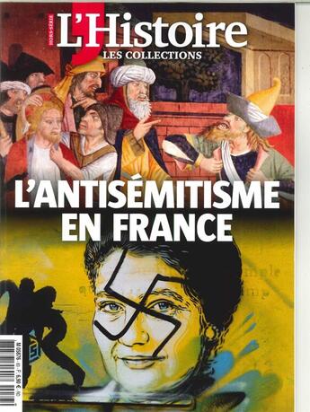 Couverture du livre « Les collections de l'histoire hs n 83 l'antisemitisme en france - avril/mai/juin 2019 » de  aux éditions L'histoire