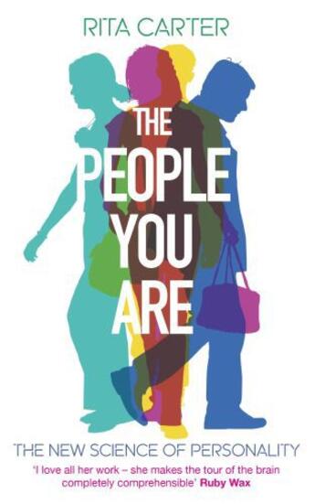 Couverture du livre « The People You Are » de Rita Carter aux éditions Little Brown Book Group Digital