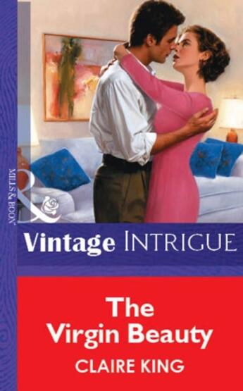 Couverture du livre « The Virgin Beauty (Mills & Boon Vintage Intrigue) » de King Claire aux éditions Mills & Boon Series