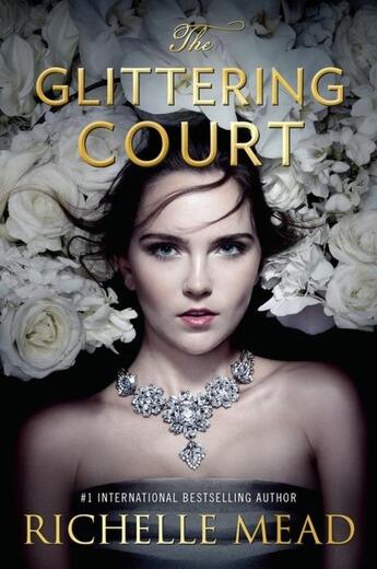 Couverture du livre « THE GLITTERING COURT - GLITTERING COURT VOL. 1 » de Richelle Mead aux éditions Razorbill