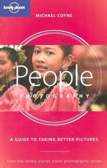 Couverture du livre « Travel photography people and portraits » de Michael Coyne aux éditions Lonely Planet France