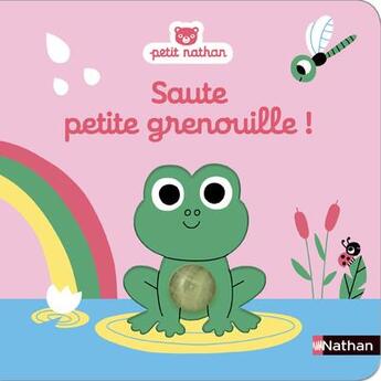 Couverture du livre « Saute petite grenouille ! » de  aux éditions Nathan