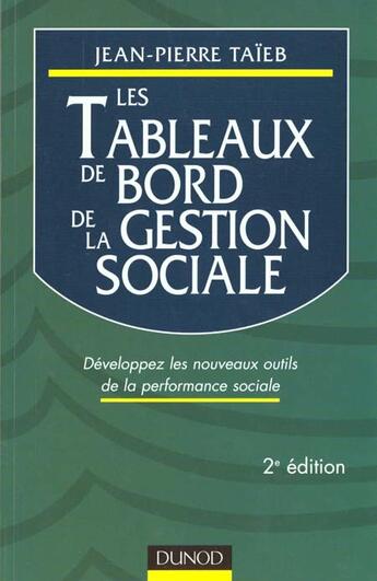 Couverture du livre « Les Tableaux De Bords De Gestion Sociale » de Jean-Pierre Taieb aux éditions Dunod