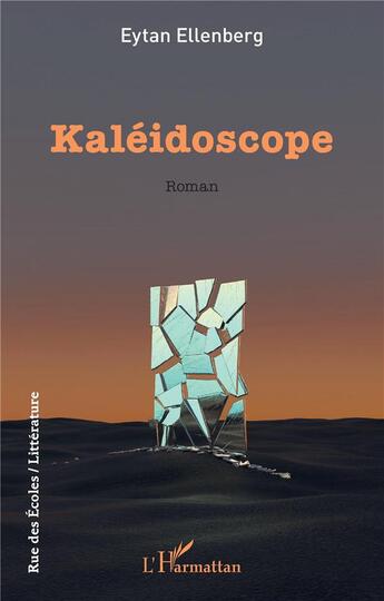 Couverture du livre « Kaleidoscope » de Eytan Ellenberg aux éditions L'harmattan